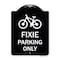 Signmission Fixie Parking Only Heavy-Gauge Aluminum Architectural Sign, 18" L, 24" H, BW-1824-23965 A-DES-BW-1824-23965 - alternate 1